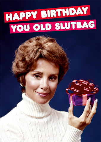 Greeting Card - Old Slutbag